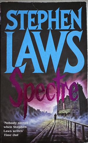 Spectre by Stephen Laws