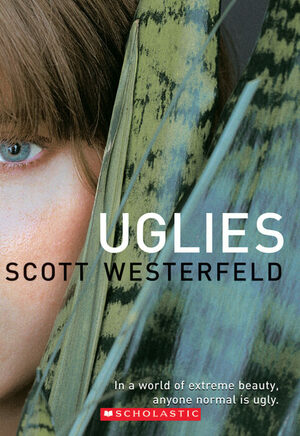 Uglies by Scott Westerfeld