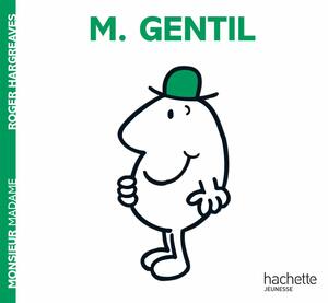 Monsieur Gentil by Adam Hargreaves, Roger Hargreaves