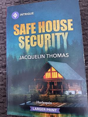 Safe House Security by Jacquelin Thomas