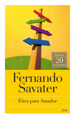 Ética para Amador by Savater Fernando, Fernando Savater