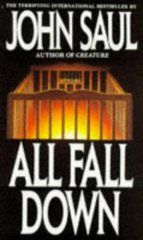 All Fall Down by John Saul
