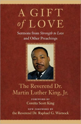 A Gift of Love by Martin Luther King Jr.