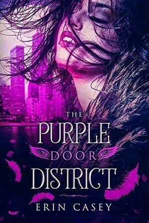 The Purple Door District by Erin Casey