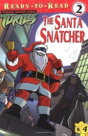 The Santa Snatcher by Jane E. Gerver, Patrick Spaziante