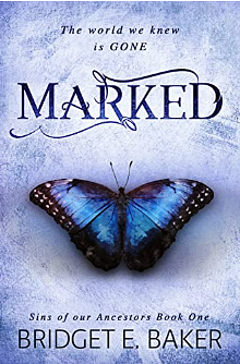 Marked by Bridget E. Baker