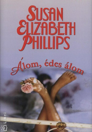 Álom, édes álom by Susan Elizabeth Phillips