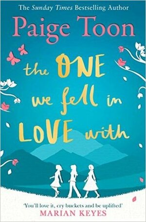 The One We Fell in Love With by Paige Toon