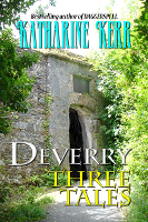 Deverry: Three Tales by Katharine Kerr