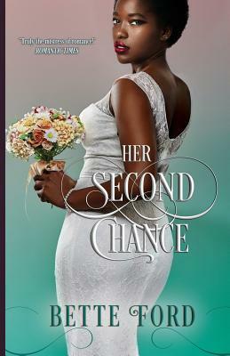 Her Second Chance by Bette Ford