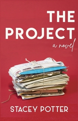 The Project by Stacey Potter