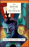 The House of Hunger by Dambudzo Marechera