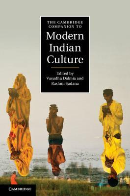 The Cambridge Companion to Modern Indian Culture by 