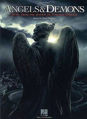 Angels And Demons: Music From The Motion Picture Soundtrack by Hans Zimmer