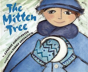 The Mitten Tree by Candace Christiansen