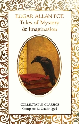 Tales of Mystery and Imagination by Edgar Allan Poe