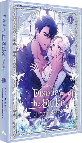 Disobey the Duke if You Dare, Vol. 1 by Romance Machine K, Manta Comics