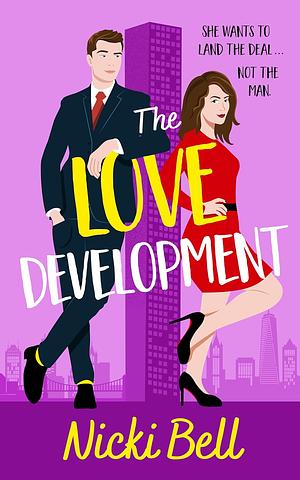 The Love Development by Nicki Bell