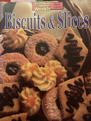 Biscuits and Slices by Maryanne Blacker