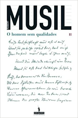 O Homem Sem Qualidades by João Barrento, Robert Musil