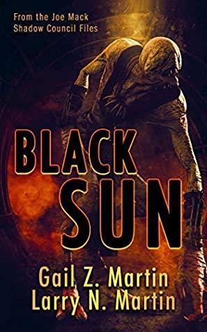Black Sun by Larry N. Martin, Gail Z. Martin
