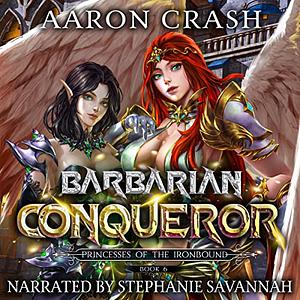 Barbarian Conqueror by Aaron Crash