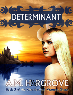 Determinant by A.M. Hargrove