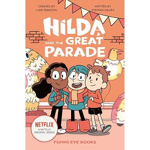 Hilda and the Great Parade by Stephen Davies