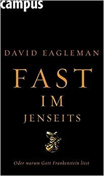 Fast im Jenseits by David Eagleman