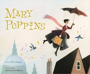 Mary Poppins by P.L. Travers, Amy Novesky