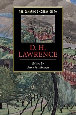 The Cambridge Companion to D. H. Lawrence by Anne Fernihough