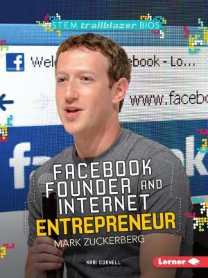 Facebook Founder and Internet Entrepreneur Mark Zuckerberg by Kari Cornell