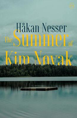 The Summer of Kim Novak by Håkan Nesser