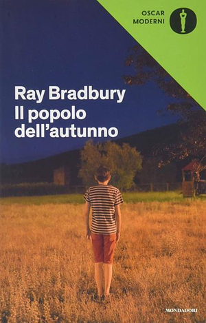 Il popolo dell'autunno by Ray Bradbury