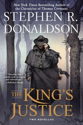 The King's Justice by Stephen R. Donaldson