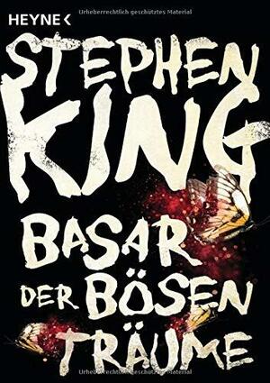 Basar der bösen Träume by Stephen King