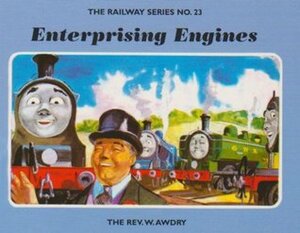 Enterprising Engines by Wilbert Awdry