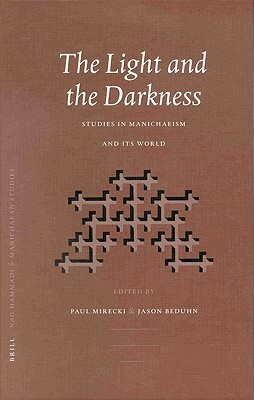 Emerging from Darkness: Studies in the Recovery of Manichaean Sources by 