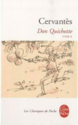 Don Quichotte (Don Quichotte, Tome 2) by Miguel de Cervantes