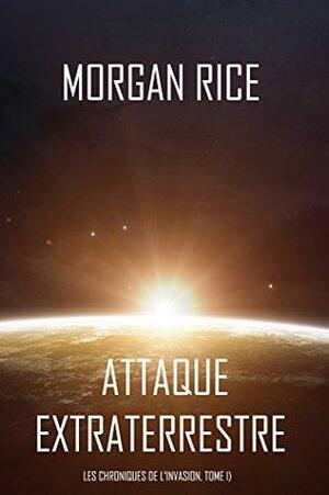 Attaque Extraterrestre by Morgan Rice