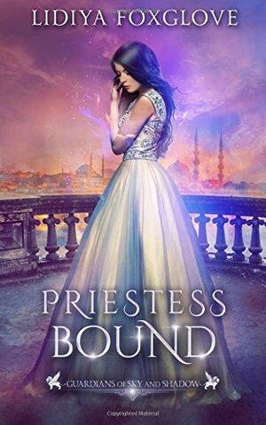Priestess Bound: A Reverse Harem Fantasy by Lidiya Foxglove