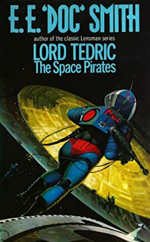 The Space Pirates by Gordon Eklund, E.E. "Doc" Smith