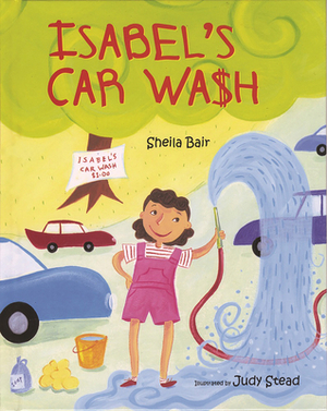 Isabel's Car Wash by Sheila Bair