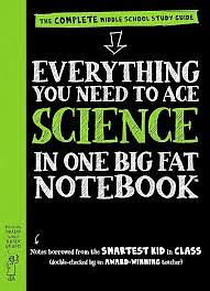 Everything You Need to Ace Science in One Big Fat Notebook by Workman Publishing