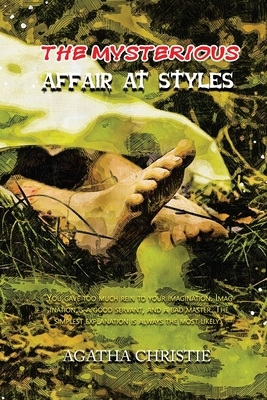 The Mysterious Affair at Styles by Agatha Christie