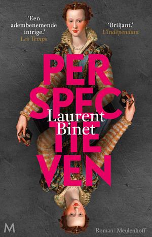 Perspectieven by Laurent Binet