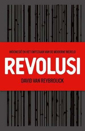 Revolusi by David Van Reybrouck