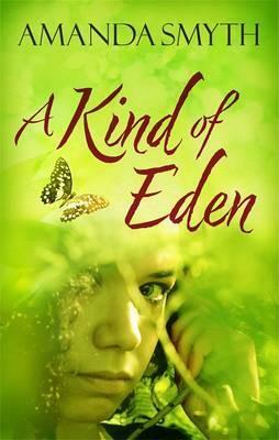A Kind of Eden by Amanda Smyth