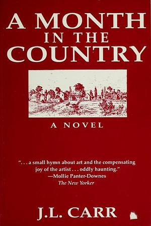 A Month in the Country by J.L. Carr