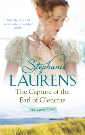 The Capture of the Earl of Glencrae by Stephanie Laurens